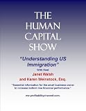 The Human Capital Show, Understanding US Immigration