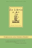 Ex Libris: Confessions of a Common Reader