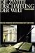 Die zweite Erschaffung der Wel
