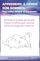 Apprendre à gérer son sommeil