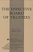 The Effective Board of Trustees (ACE/Praeger Series on Higher Education)