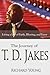 The Journey of TD Jakes
