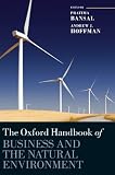The Oxford handbook of business and the natural environment