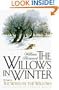 The Willows In Winter