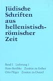 J&uuml;dische Schriften aus  hellenistisch-r&ouml;mischer Zeit (JSHRZ): Zus&auml;tze zu  Esther  - Zus&auml;tze zu  Daniel: 1 - Hans Bardtke, Otto Pl&ouml;ger
