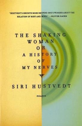 The Shaking Woman or A History of My Nerves