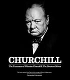 Churchill : the treasures of Winston Churchill, the greatest Briton