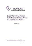2011 census : out of term population statistics for output areas in England and Wales