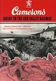 Cameron's guide to the Esk Valley railway : Middlesbrough-Whitby, one of England's loveliest lines