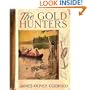 The gold hunters: A story of life & adventure in the Hudson Bay wilds