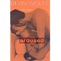 Aroused: Tales of Erotica