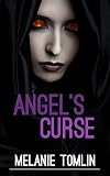 Angel's Curse (Angel Series Book 2)