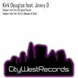 Deeper Into You (Kirk's Deeper In Dub)