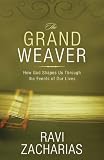 Image of The Grand Weaver: How God Shapes Us Through the Events of Our Lives