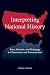 Interpreting National History: Race, Identity, and Pedagogy in Classrooms and Communi...