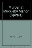 Murder at Muckleby Manor