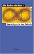Die Sache mit dem X. Brain - Gym in der Schule