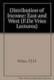 Distribution of income, East and West