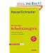 Beruf & Karriere Arbeitszeugnis: Beruf & Karriere exakt: Das perfekte Arbeitszeugnis: Richtig formulieren, verstehen, verhandeln