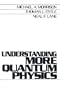 Understanding More Quantum Physics: Quantum States of Atoms