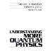 Understanding More Quantum Physics: Quantum States of Atoms