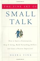 The Fine Art Of Small Talk