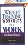 Weight Training Workouts that Work