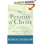 Priority of Christ, The: Toward a Postliberal Catholicism