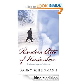 Random Acts Of Heroic Love