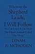 Wherever the Shepherd Leads, I will Follow: We can learn a lot from the dumb animals called