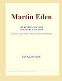 Martin Eden (The Collected Works of Jack London - 56 Volumes)