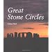 Best of Stone Circles, Ancient sites and Celtic Monuments