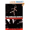 The Careless Society: Community and Its Counterfeits