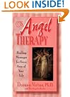 Angel Therapy: Healing Messages for Every Area of Your Life