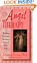 Angel Therapy: Healing Messages for Every Area of Your Life