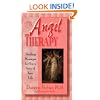 Angel Therapy: Healing Messages for Every Area of Your Life