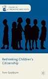 ISBN 9780230271876 product image for Rethinking Children's Citizenship (Studies in Childhood and Youth) | upcitemdb.com