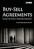 Buy-Sell Agreements: Ticking Time Bombs or Reasonable Resolutions?