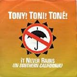 Tony! Toni! Tone! - It Never Rains (In Southern California) - [7"]