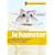 Le hamster : Bien le soigner, Bien le nourir, Bien le comprendre