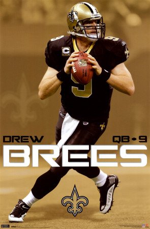 New Orleans Saints (Drew Brees with Football) Sports Poster Print - 22x34 Poster Print, 22x34 Poster Print, 22x34
