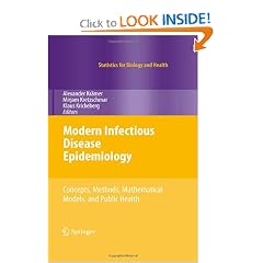 Modern Infectious Disease Epidemiology: Concepts, Methods, Mathematical Models, and Public... by Alexander Krämer, Mirjam Kretzschmar and Klaus Krickeberg