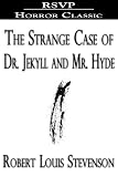 The Strange Case of Dr. Jekyll and Mr. Hyde