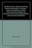 Prisoners' voices : experiences of the criminal justice system by prisoners with learning disabilities and difficulties