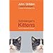 Schrodinger's Kittens: The Quantum Mysteries Solved