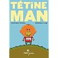 TETINE MAN