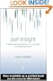 Self-Insight: Roadblocks and Detours on the Path to Knowing Thyself (Essays in Social Psychology)