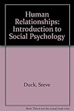 Human relationships : an introduction to social psychology