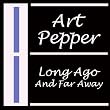 Long Ago And Far Away
