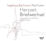 Ingeborg Bachmann Paul Celan - Briefwechsel: Herzzeit - Ingeborg Bachmann, Paul Celan